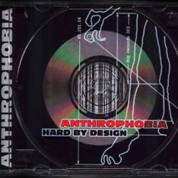 Anthrophobia : Hard by Design